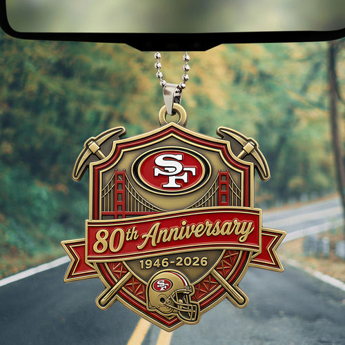 San Francisco 49ers 80th Anniversary 2026 Custom shape 2-sided Acrylic Car Ornament – TANTN21230