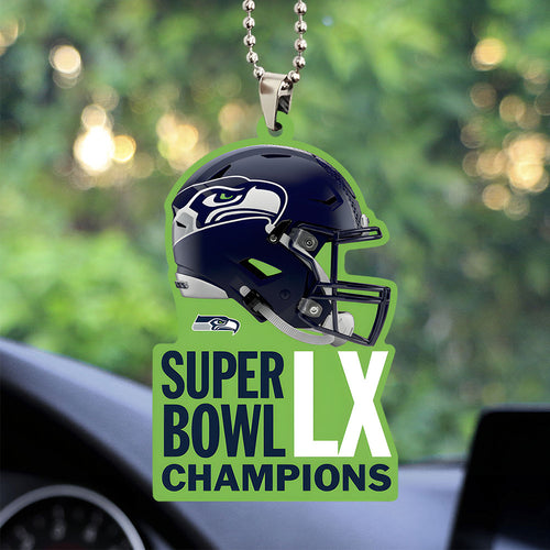 Seattle Seahawks 2025 Super Bowl LX Champions Custom shape 2-sided Acrylic Car Ornament – TANTN20983
