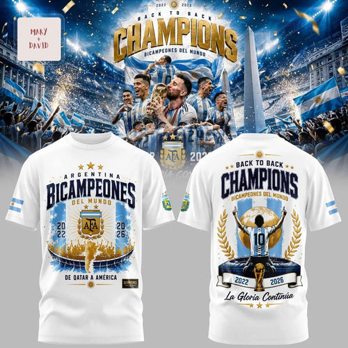Argentina Back to Back Champions Messi 10 Commemorative 2022 2026 3D T-Shirt