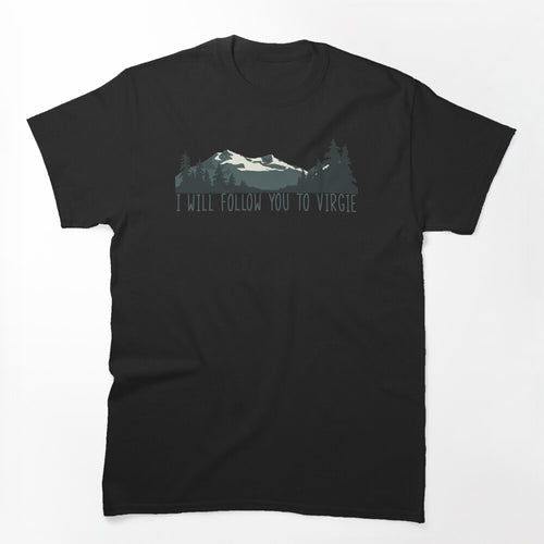Tyler Childers Follow You To Virgie Shirt