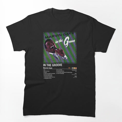 Marvin Gaye In The Groove Soul Album Shirt