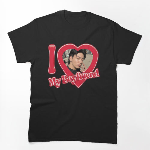 I Love My Boyfriend Jungkook Meme Shirt