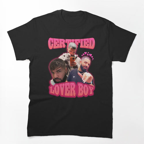 Certified Lover Boy Shirt