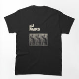 Au Pairs Shirt