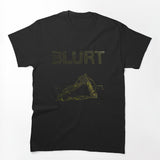 Blurt Shirt