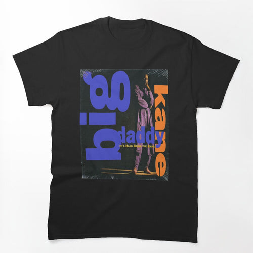Big Daddy Kane Shirt