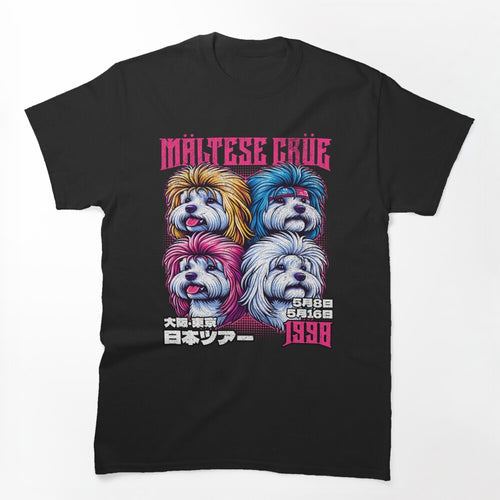 Maltese Crue Shirt