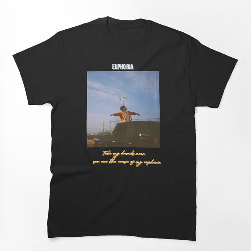 Your Euphoria Shirt