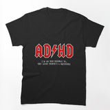 Adhd Highway To Hey Look A Squirrel Hard Rocker Adhd Shirt