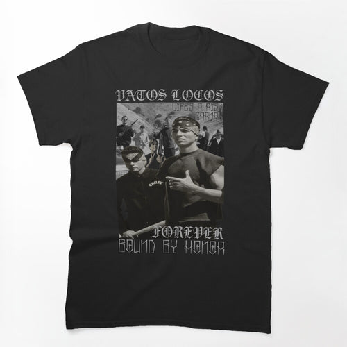 Vatos Locos Forever Shirt