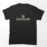 Polk Salad Annie Shirt
