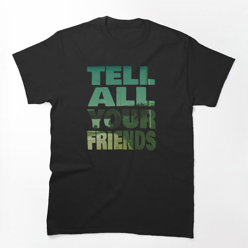 Tell All Your Friends - Taking Back Sunday Shirt