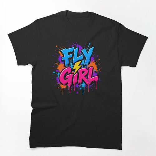 Fly Girl Retro 90s Urban Graffiti Spray Paint Streetwear Shirt