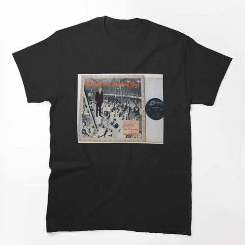 Behold The Lamb Of God Incredibly Strange XIAN Shirt