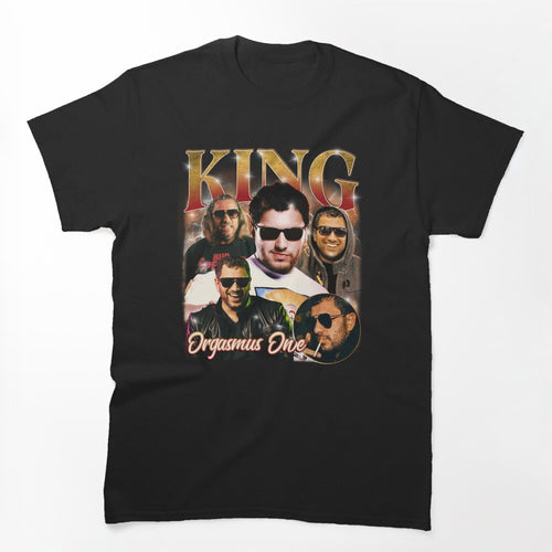 King Orgasmus One - German Rapper Shirt