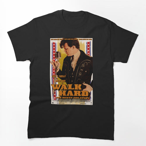 Walk Hard Shirt