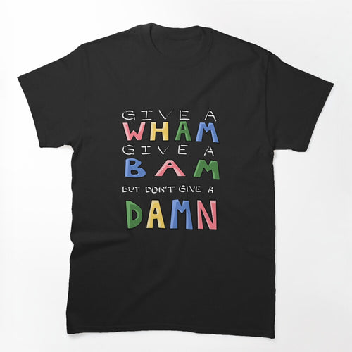 Wham Rap Shirt