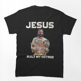 Jesus Built My Hotrod Shirt