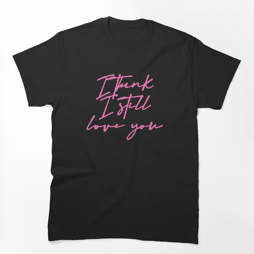 I Think I Still Love You - Summer Walker Shirt
