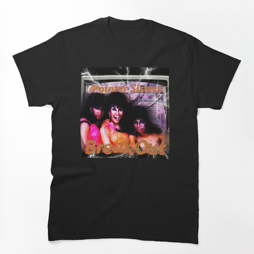 The Pointer Sisters Break Out Shirt