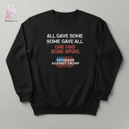 All Gave Some Some Gave All Veterans Against Trump Shirt
