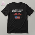 All Gave Some Some Gave All Veterans Against Trump Shirt