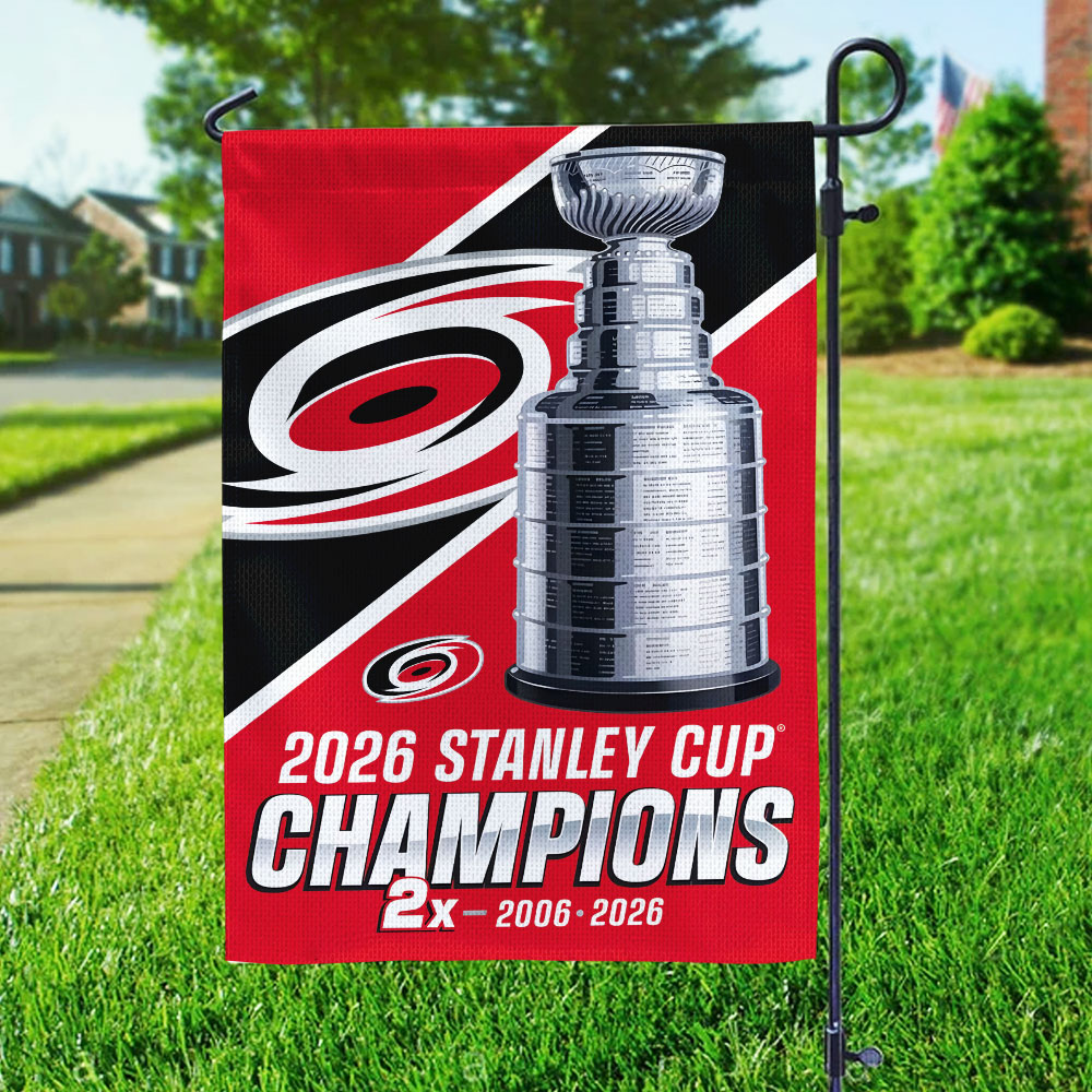Carolina Hurricanes 2026 Stanley Cup Champions Double-side Garden Flag – TMTHU6831