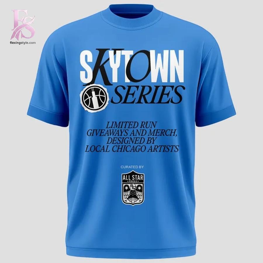 Chicago Sky Sky Town Series 2026 Shirt