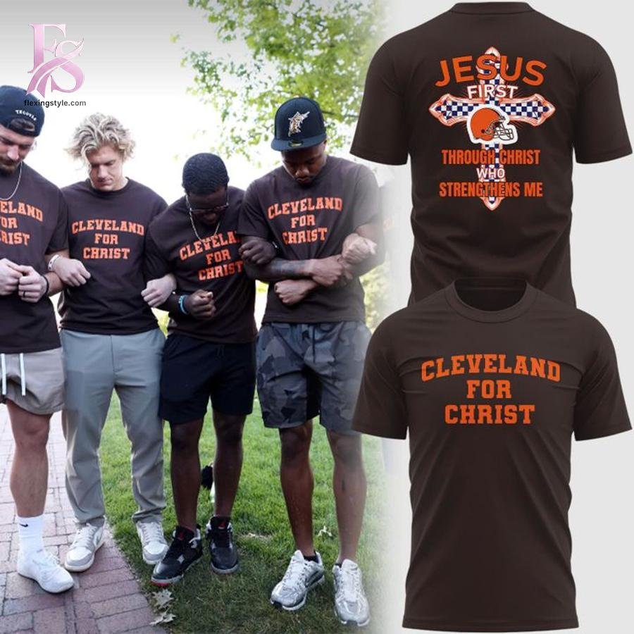 Cleveland Browns Jesus First Shirt