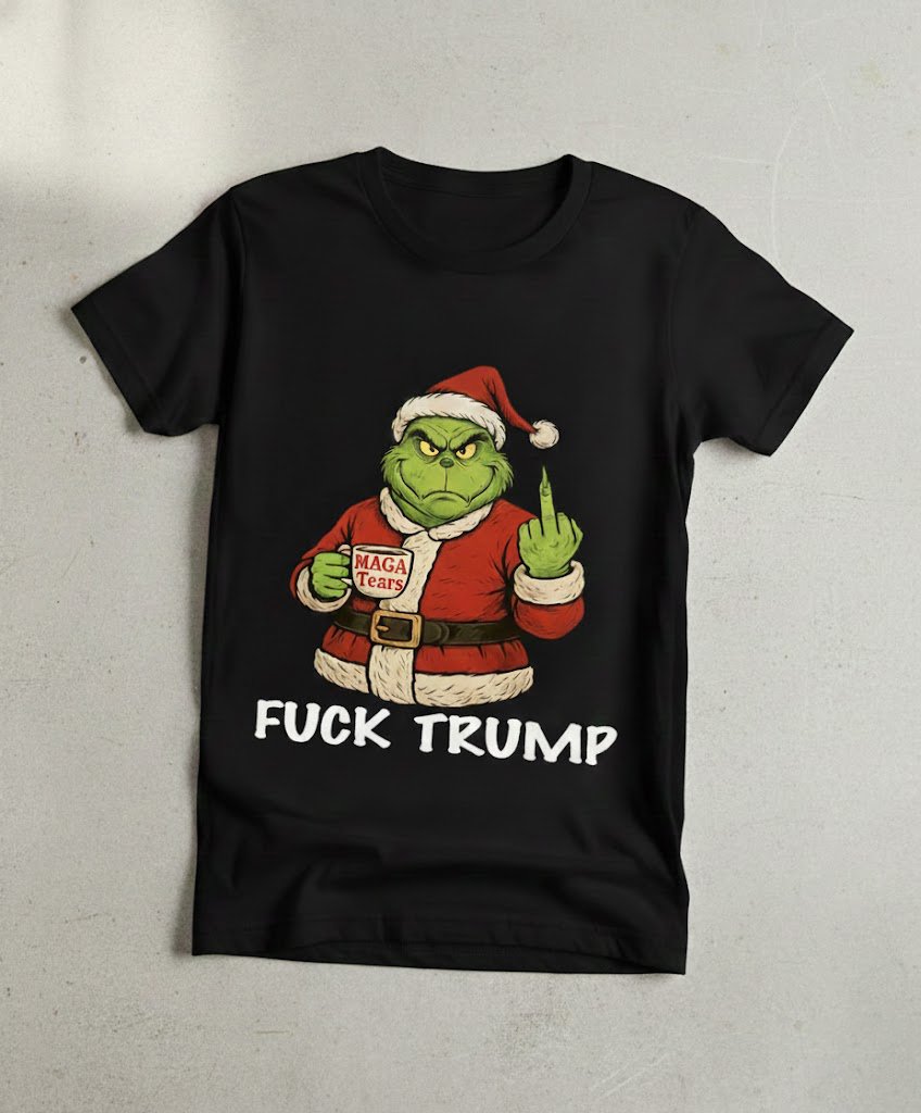 Fuck Trump Grinch Shirt