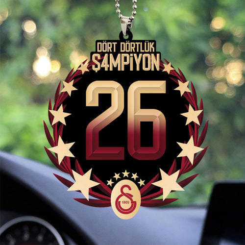 Galatasaray S.K. Turkish Champions 25/26 Custom shape 2-sided Acrylic Car Ornament – TANTN22844