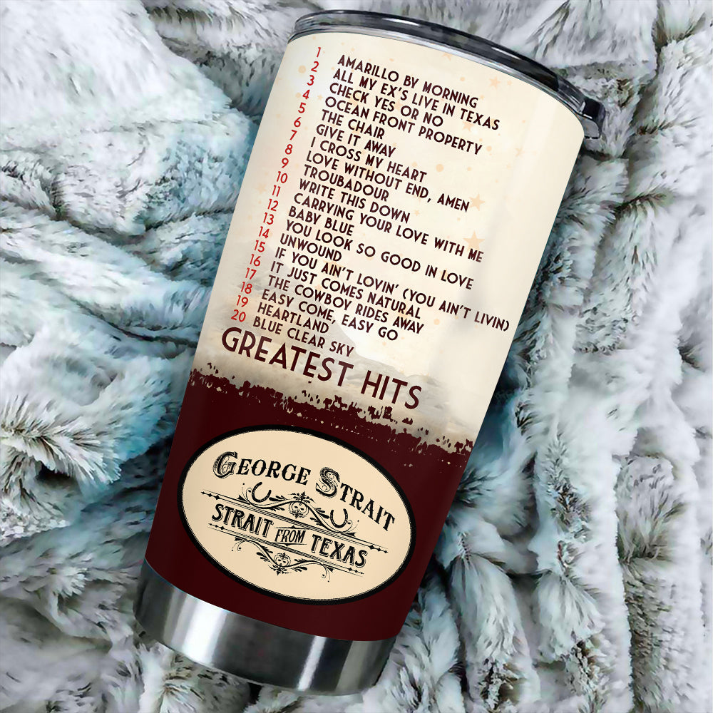 Personalized George Strait Tumbler Cup – TANTN17319