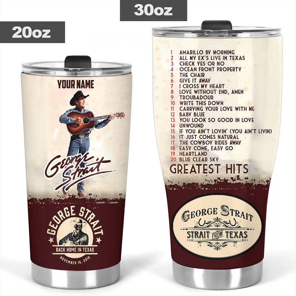 Personalized George Strait Tumbler Cup – TANTN17319