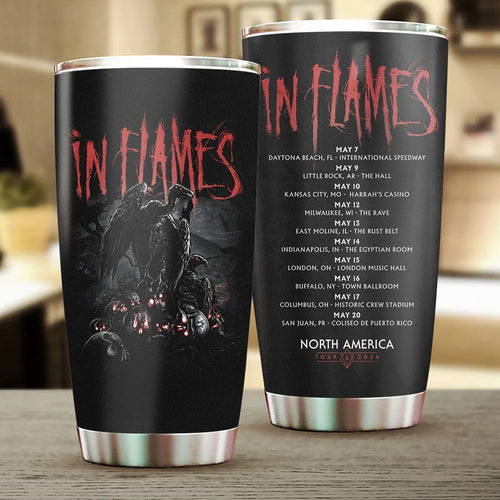 In Flames North America Tour 2026 Tumbler Cup – TANTN24956