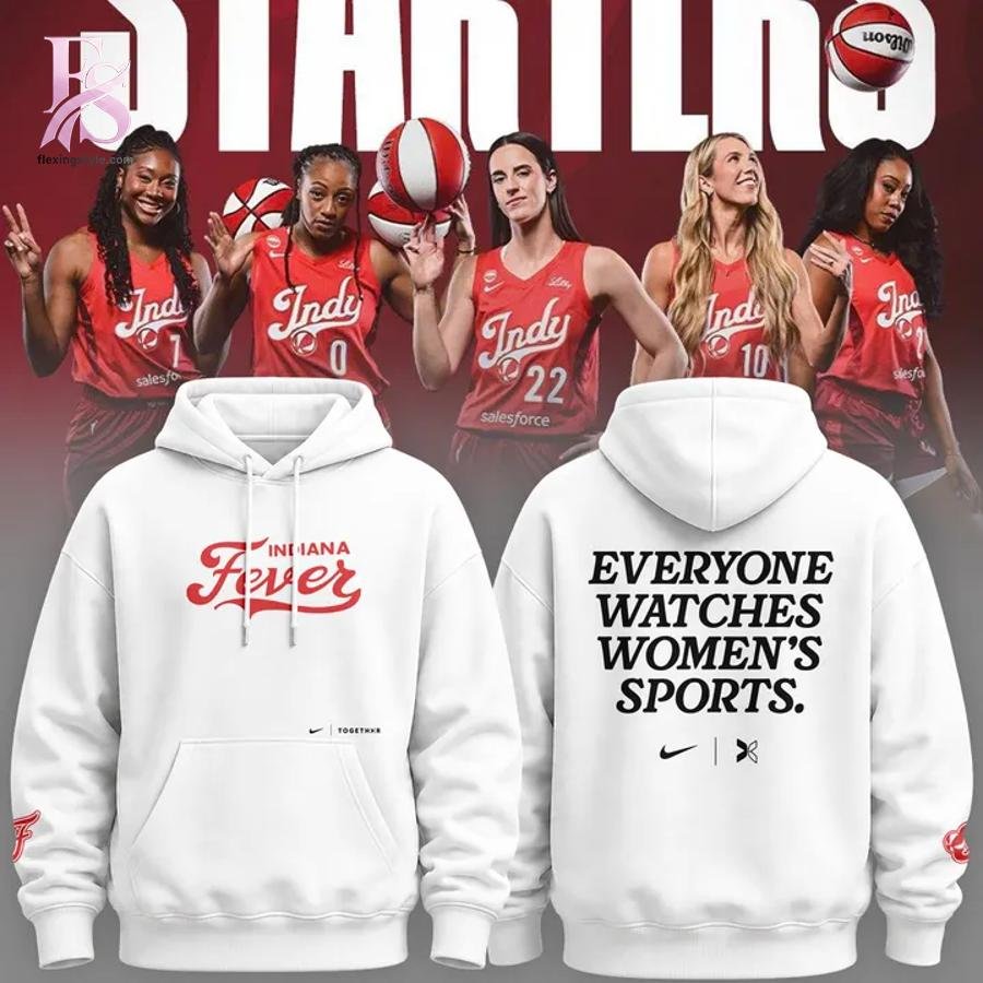 Indiana Fever Everyone Watches Womens Sports Hoodie