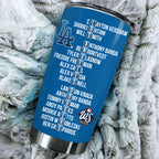 Los Angeles Dodgers World Series 2025 Tumbler Cup – TANTN18349