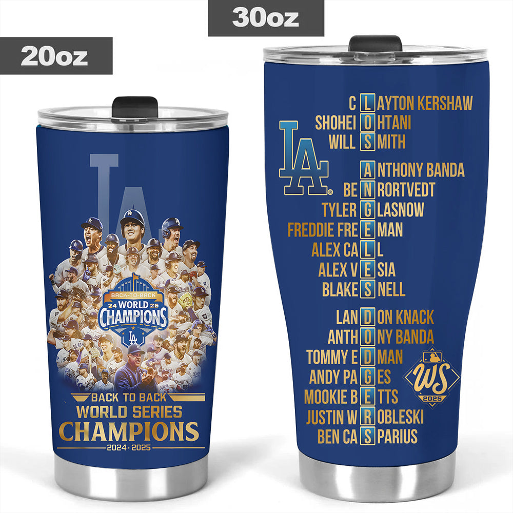 Los Angeles Dodgers World Series 2025 Tumbler Cup – TANTN18350