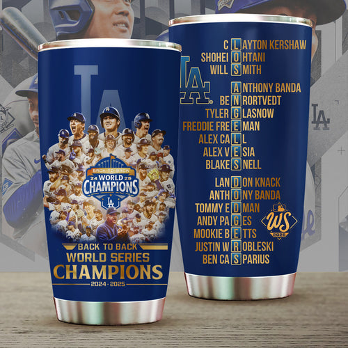 Los Angeles Dodgers World Series 2025 Tumbler Cup – TANTN18350