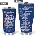 Los Angeles Dodgers World Series 2025 Tumbler Cup – TANTN18351