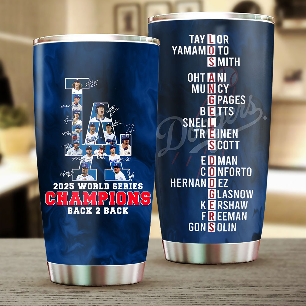 Los Angeles Dodgers World Series 2025 Tumbler Cup – TANTN18685