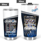 Los Angeles Dodgers 2025 World Series Champions Tumbler Cup – HOATT14781