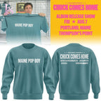 MAINE POP BOY Chuck Comes Home 2026 T-shirt