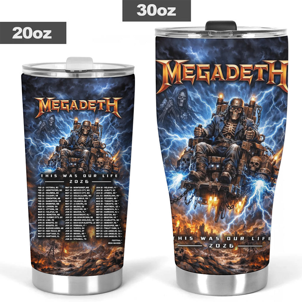 Megadeth This Was Our Life 2026 Tumbler Cup – TMTHU6288