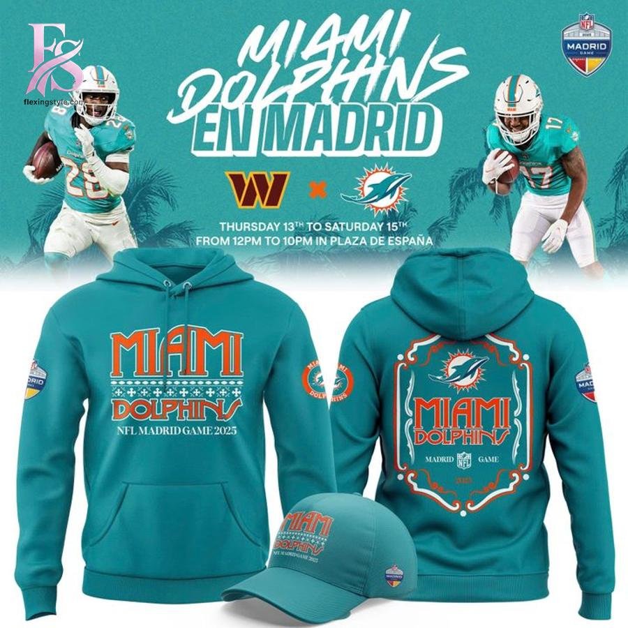 Miami Dolphins 2025 NFL Madrid Game Hoodie