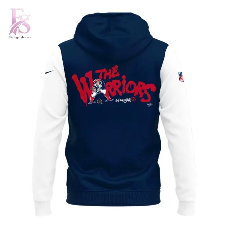 New England Patriots Warriors Come Out to Play Hoodie