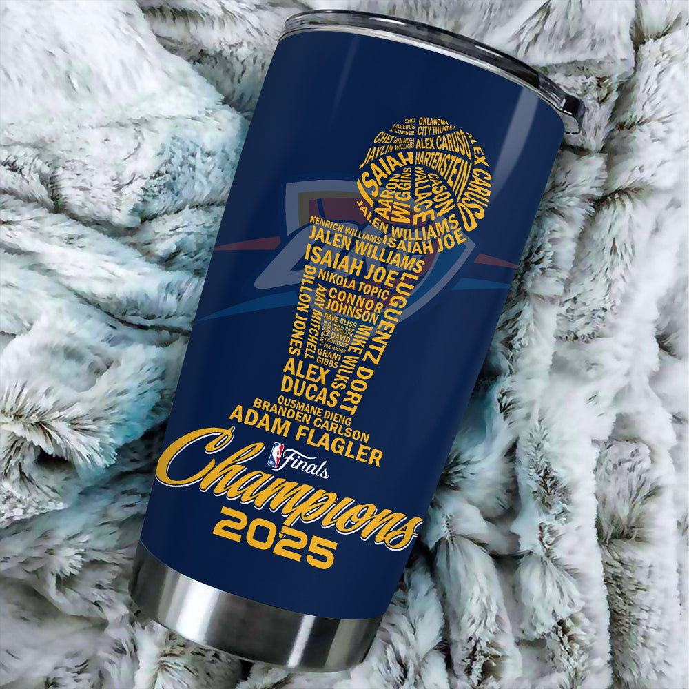 Oklahoma City Thunder 2025 NBA Champions Tumbler Cup – MAITM 11883