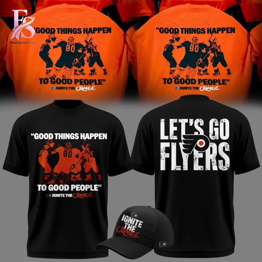 Philadelphia Flyers GOOD THINGS HAPPEN TO GOOD PEOPLE Shirt