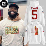 San Francisco 49ers Mike Evans 2026 Wholesome Quote Meme Hoodie T-Shirt