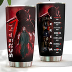 Scream Tumbler Cup – HOATT16259