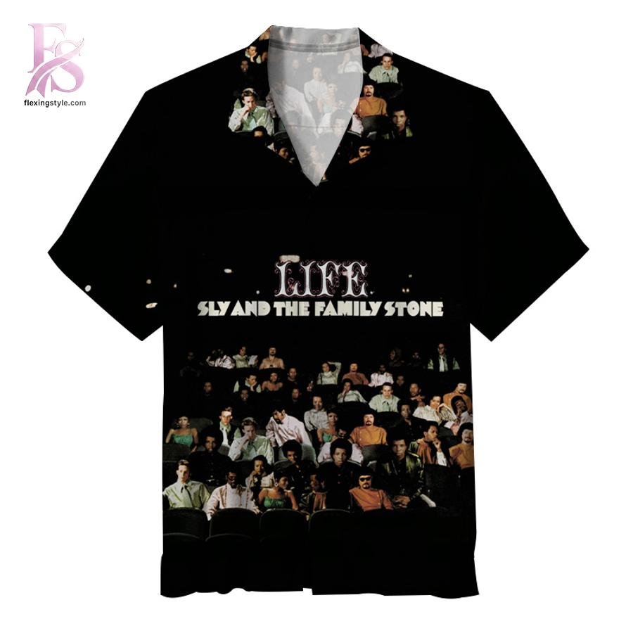 Sly & The Family Stone Life Hawaiian Shirt